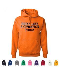 Drink Like A Champion Today Wisconsin Graphic Hoody