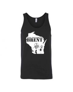 Never Forget Brent Graphic Clothing - Men's Tank Top - Black