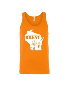 Never Forget Brent Graphic Clothing - Men's Tank Top - Orange
