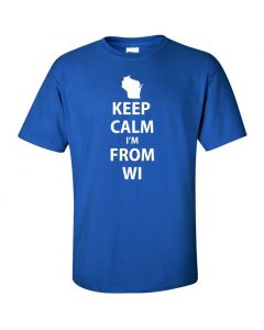 Keep Calm Im From Wisconsin Graphic Clothing - T-Shirt - Blue