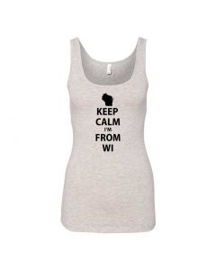 Keep Calm Im From Wisconsin Graphic Clothing - Women's Tank Top - Gray