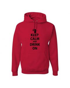 Keep Calm And Drink On Graphic Clothing - Hoody - Red
