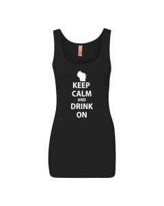 Keep Calm And Drink On Graphic Clothing - Women's Tank Top - Black