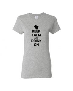Keep Calm And Drink On Wisconsin Womens T-Shirts-Gray-Womens Large
