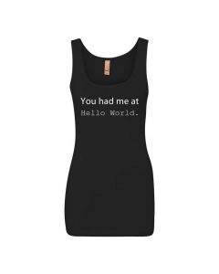 You Had Me At Hello World Graphic Clothing - Women's Tank Top - Black