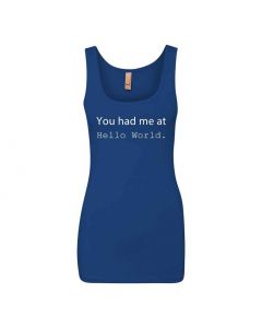 You Had Me At Hello World Graphic Clothing - Women's Tank Top - Blue