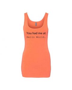 You Had Me At Hello World Graphic Clothing - Women's Tank Top - Orange