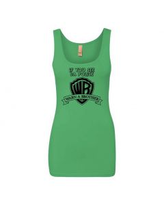 If You See Da Police, Warn A Brother Graphic Clothing - Women's Tank Top - Green