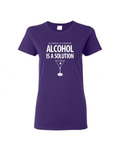 According To Chemistry, Alcohol Is A Solution Womens T-Shirts-Purple-Womens Large