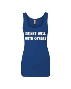 Drinks Well With Others Graphic Clothing - Women's Tank Top - Blue