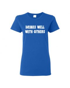 Drinks Well With Others Womens T-Shirts-Blue-Womens Large