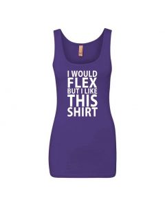 I Would Flex, But I Like This Shirt Graphic Clothing - Women's Tank Top - Purple