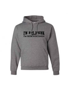 Im Not Drunk Im From Wisconsin Graphic Clothing - Hoody - Gray