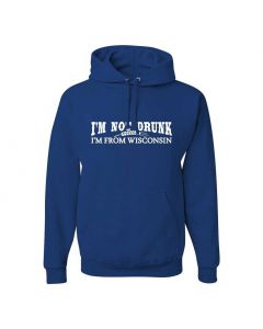 Im Not Drunk Im From Wisconsin Graphic Clothing - Hoody - Blue