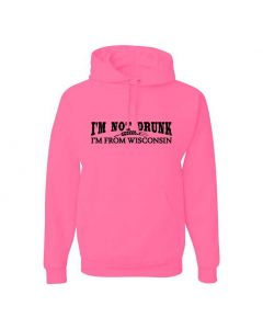 Im Not Drunk Im From Wisconsin Graphic Clothing - Hoody - Pink