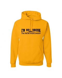 Im Not Drunk Im From Wisconsin Graphic Clothing - Hoody - Yellow