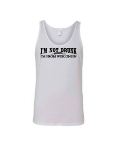 Im Not Drunk Im From Wisconsin Graphic Clothing - Men's Tank Top - White