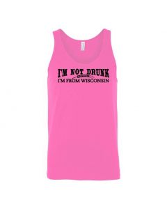 Im Not Drunk Im From Wisconsin Graphic Clothing - Men's Tank Top - Pink