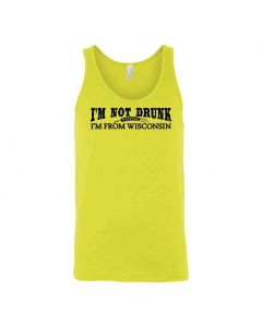 Im Not Drunk Im From Wisconsin Graphic Clothing - Men's Tank Top - Yellow