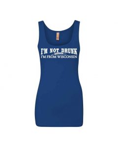 Im Not Drunk Im From Wisconsin Graphic Clothing - Women's Tank Top - Blue