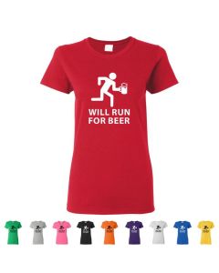 Will Run For Beer Womens T-Shirts