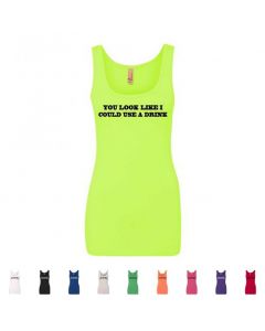 You Look Like I Could Use A Drink Graphic Women's Tank Top
