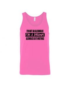 Im Not An Alcoholic, Im A Drunk Graphic Clothing - Men's Tank Top - Pink