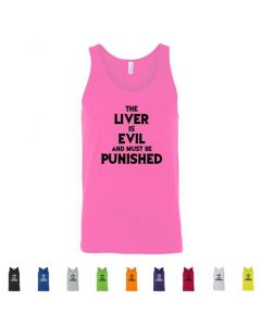 The Liver Is Evil and Must Be Punished Graphic Men's Tank Top