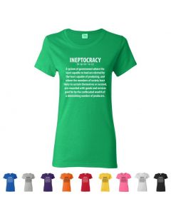 Ineptocracy Definition Womens T-Shirts