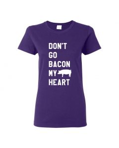 Dont Go Bacon My Heart Womens T-Shirts-Purple-Womens Large