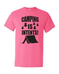 Camping Is In Tents Graphic Clothing-T-Shirt-T-Pink