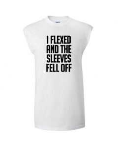 I Flexed And The Sleeves Fell Off Mens Cut Off T-Shirts-White-Large