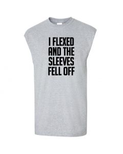 I Flexed And The Sleeves Fell Off Mens Cut Off T-Shirts-Gray-Large