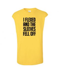 I Flexed And The Sleeves Fell Off Mens Cut Off T-Shirts-Yellow-Large