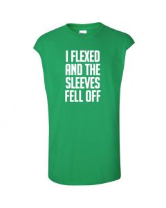 I Flexed And The Sleeves Fell Off Mens Cut Off T-Shirts-Green-Large