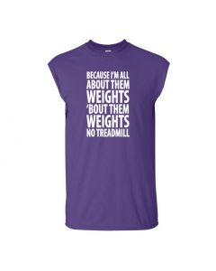 Because Im All About Them Weights Mens Cut Off T-Shirts-Purple-Large