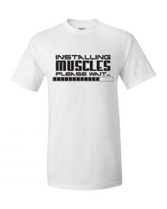 Installing Muscles, Please Wait Youth T-Shirt-White-Youth Large