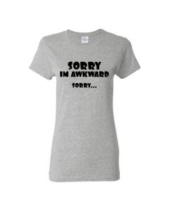 Sorry Im Awkward Sorry Womens T-Shirts-Gray-Womens Large
