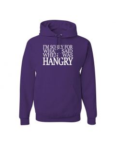 I'm Sorry For What I Said When I Was Hangry Pullover Hoodies-Purple-Large