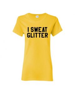 I Sweat Glitter Womens T-Shirts-Yellow-Womens Large