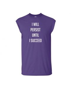 I Will Persist Until I Succeed Mens Cut Off T-Shirts-Purple-Large