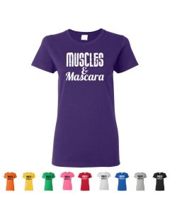 Muscles and Mascara Womens T-Shirts