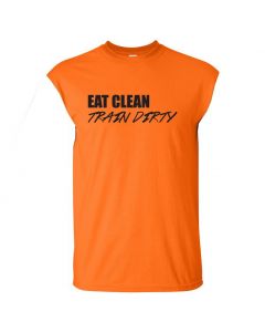 Eat Clean Train Dirty Mens Cut Off T-Shirts-Orange-Large