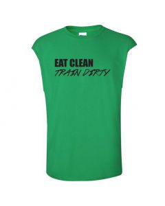 Eat Clean Train Dirty Mens Cut Off T-Shirts-Green-Large