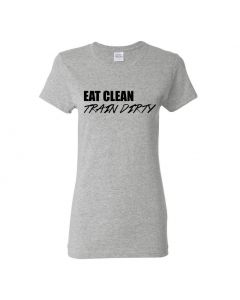 Eat Clean Train Dirty Womens T-Shirts-Gray-Womens Large
