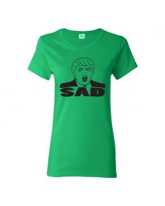 Donald Trump - Sad Womens T-Shirts-Green-Womens Large