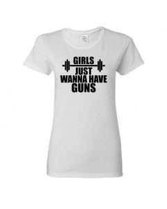 Girls Just Wanna Have Guns Womens T-Shirts-White-Womens Large