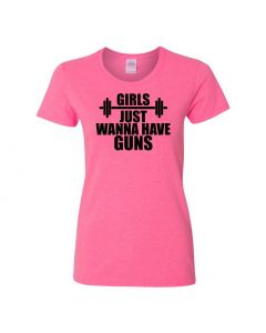 Girls Just Wanna Have Guns Womens T-Shirts-Pink-Womens Large