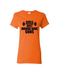 Girls Just Wanna Have Guns Womens T-Shirts-Orange-Womens Large