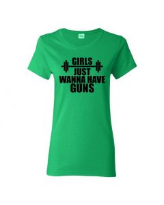 Girls Just Wanna Have Guns Womens T-Shirts-Green-Womens Large